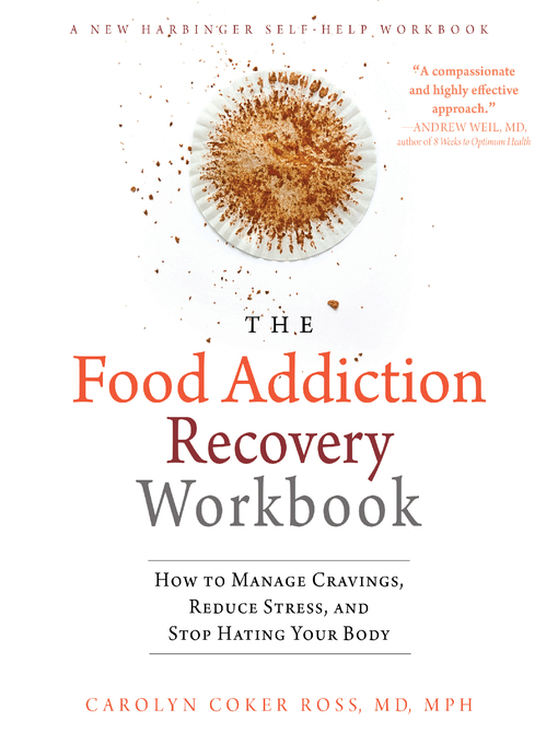 Title details for The Food Addiction Recovery Workbook by Carolyn Coker Ross - Wait list